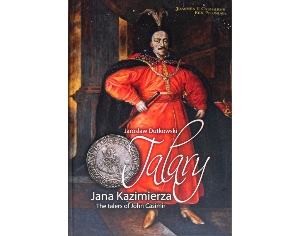 Talary Jana Kazimierza / The talers of John Casimir - Dr Jarosław Dutkowski Polnisches Buch